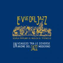Le Vie del Jazz - ottobre/dicembre 2018